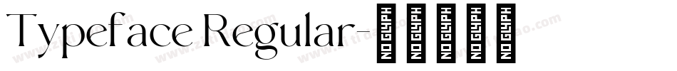 Typeface Regular字体转换